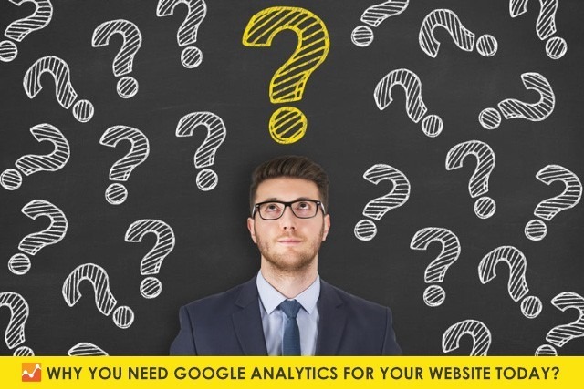 why you need google analytics