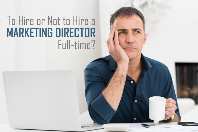 should you hire a marketing director