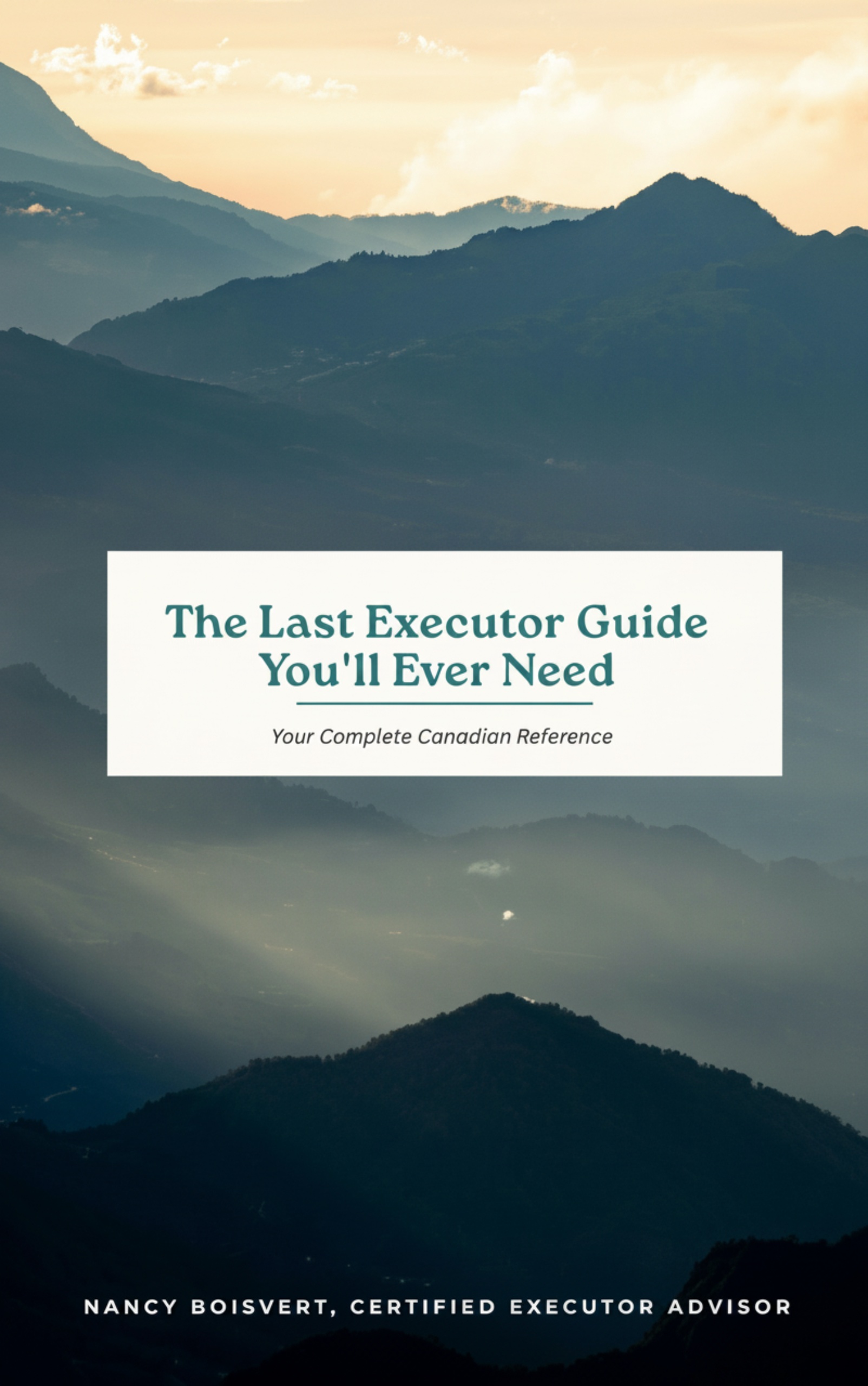 The Last Executor Guide You'll Ever Need book cover